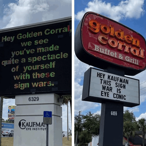 Zephyrhills Sign War Kaufman Eye Institute vs Golden Corral